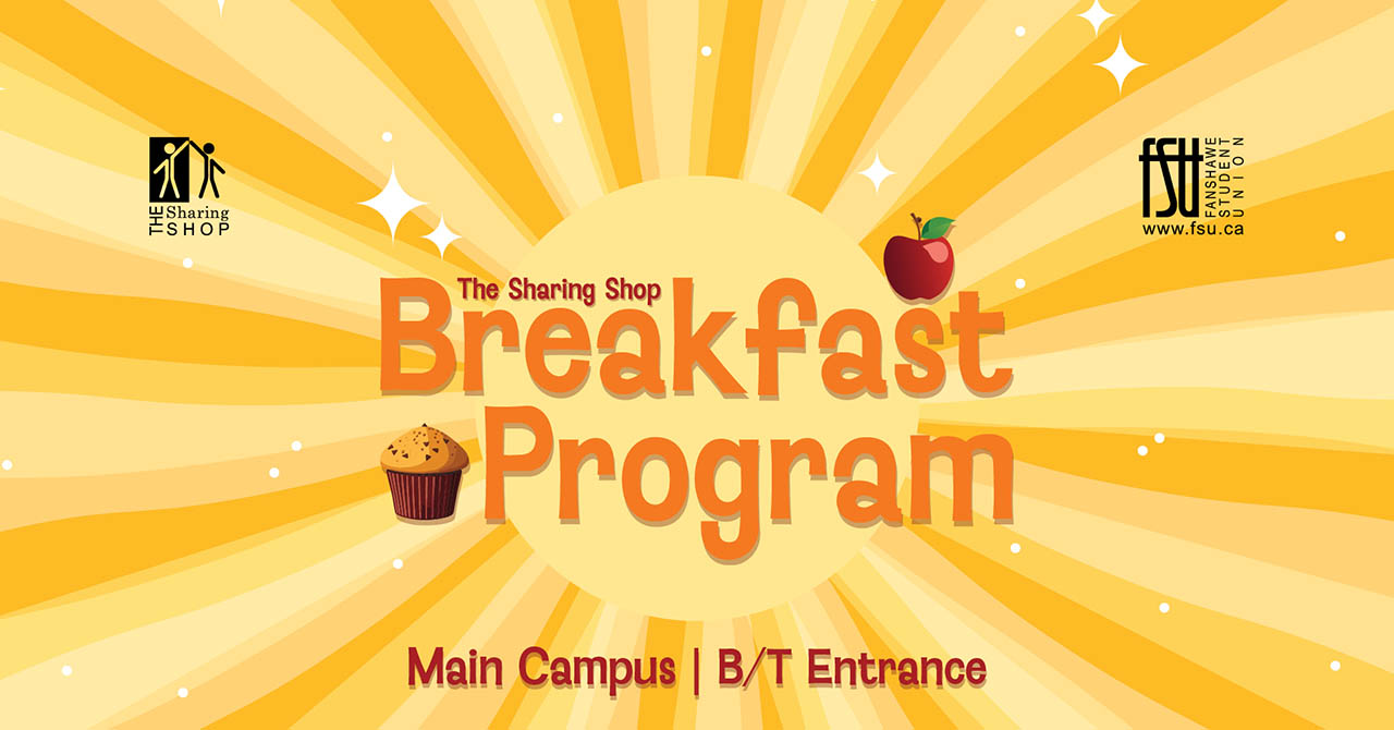 The FSU and The Sharing Shop logos are displayed. There are illustrations of an apple and a muffin. Text states: The Sharing Shop Breakfast Program. Main Campus. B/T entrance.